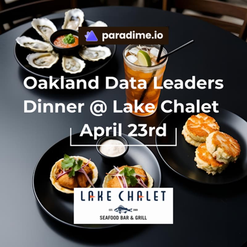 Cover Image for Oakland Data Leaders Dinner @ Lake Chalet