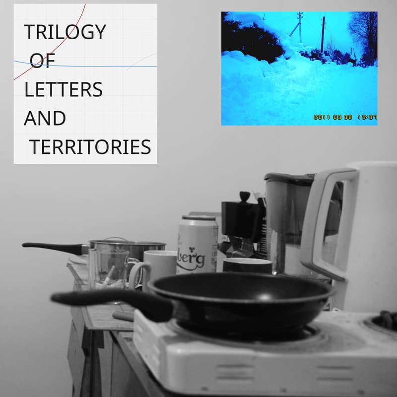 Cover Image for «TRILOGY OF LETTERS AND TERRITORIES»