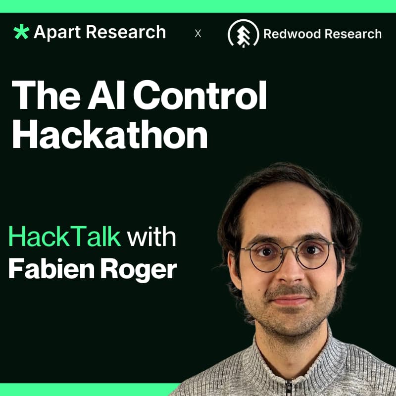 Cover Image for HackTalk: Fabien Roger - Repurposing ControlConf Insights