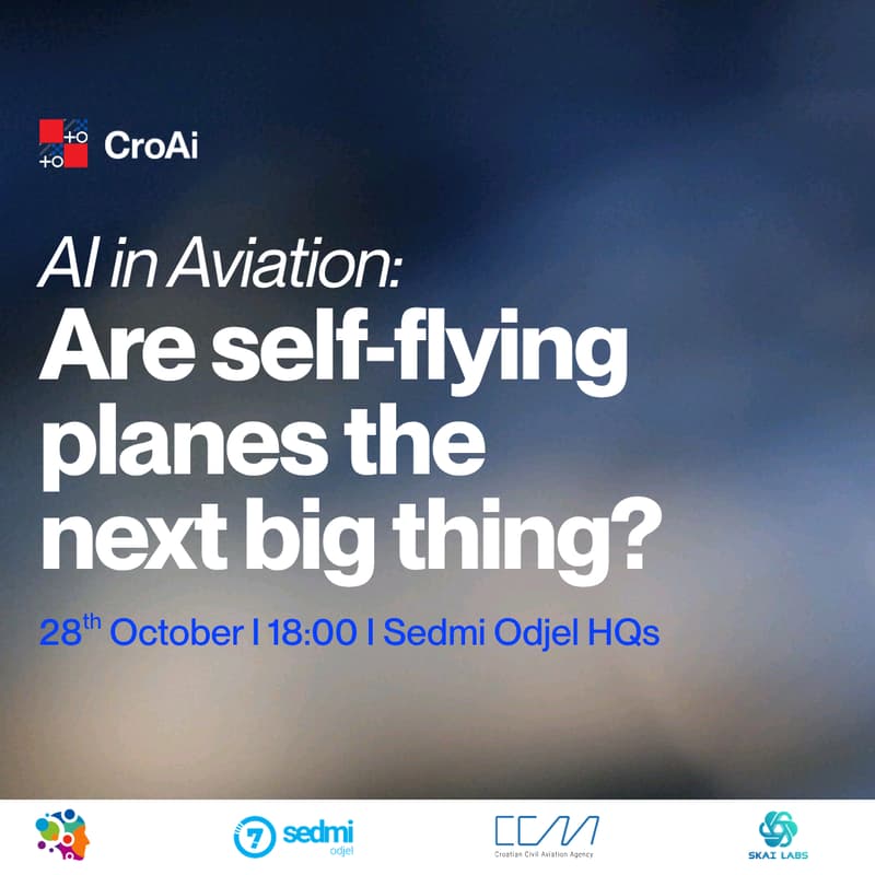 Cover Image for CroAI Meetup x AI2F: Are self-flying planes the next big thing?