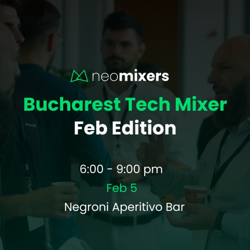 Cover Image for Bucharest Tech Mixer | Feb Edition @ Negroni Bar