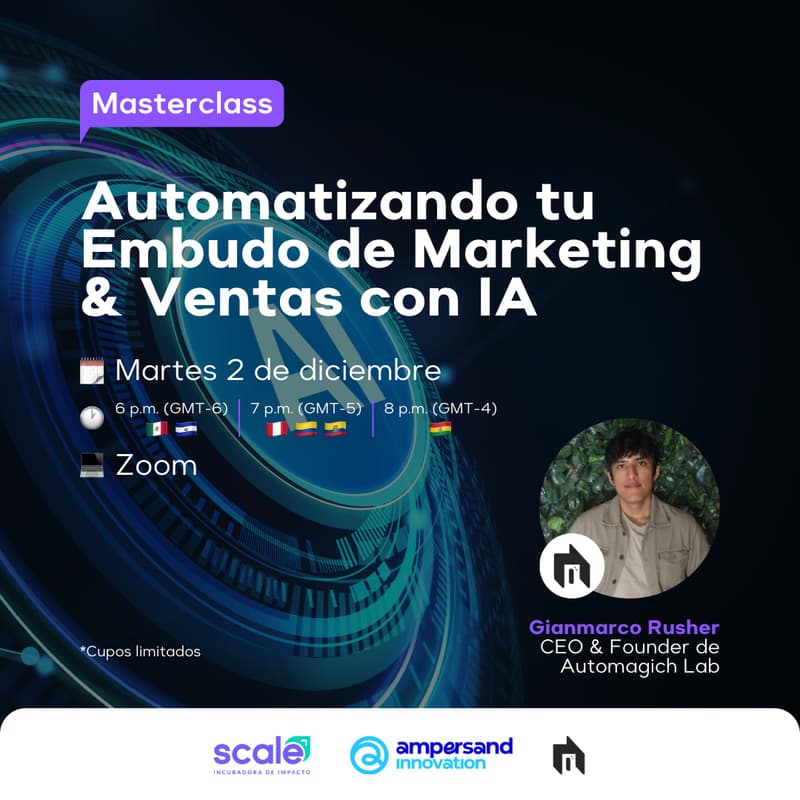 Cover Image for Masterclass: Automatizando tu Embudo de Marketing & Ventas con IA