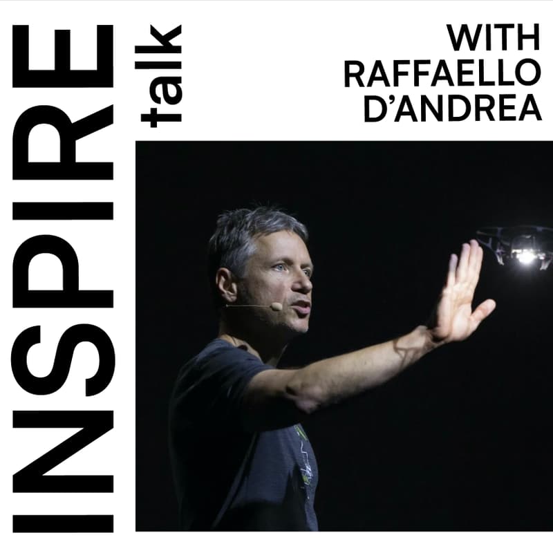 Cover Image for INSPIRE - Raffaello D'Andrea