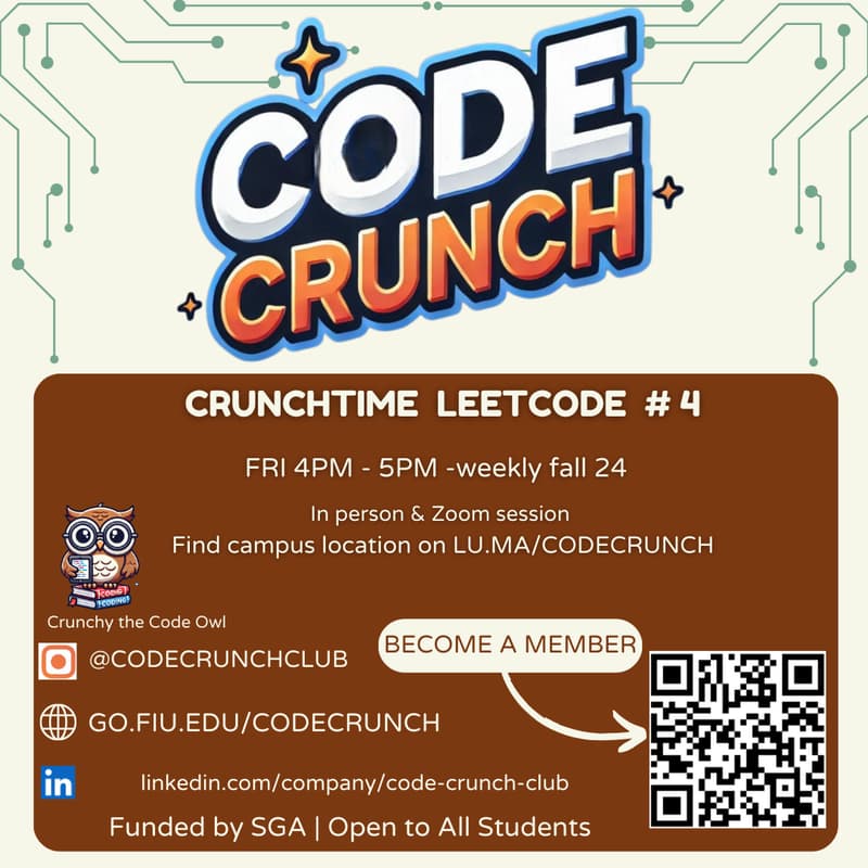 Cover Image for 💻 CrunchTime LeetCode #4 |DM 110 (In-person event, also streaming on Zoom)