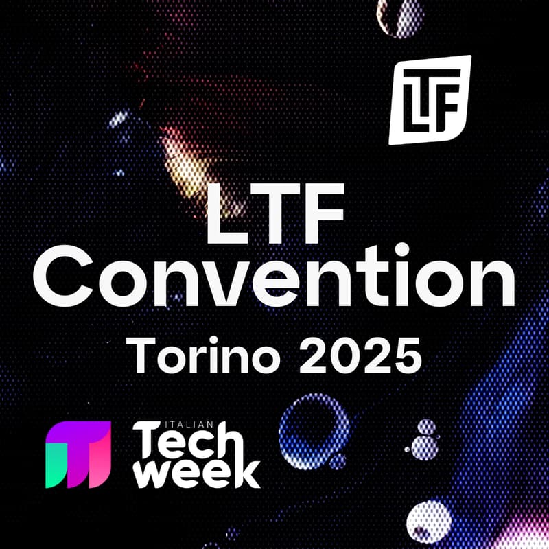 Cover Image for LTF Convention Torino 2025 @ItalianTechWeek
