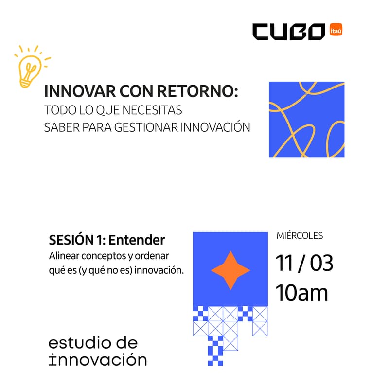 Cover Image for Innovar con retorno: Todo lo que necesitas saber para gestionar innovación