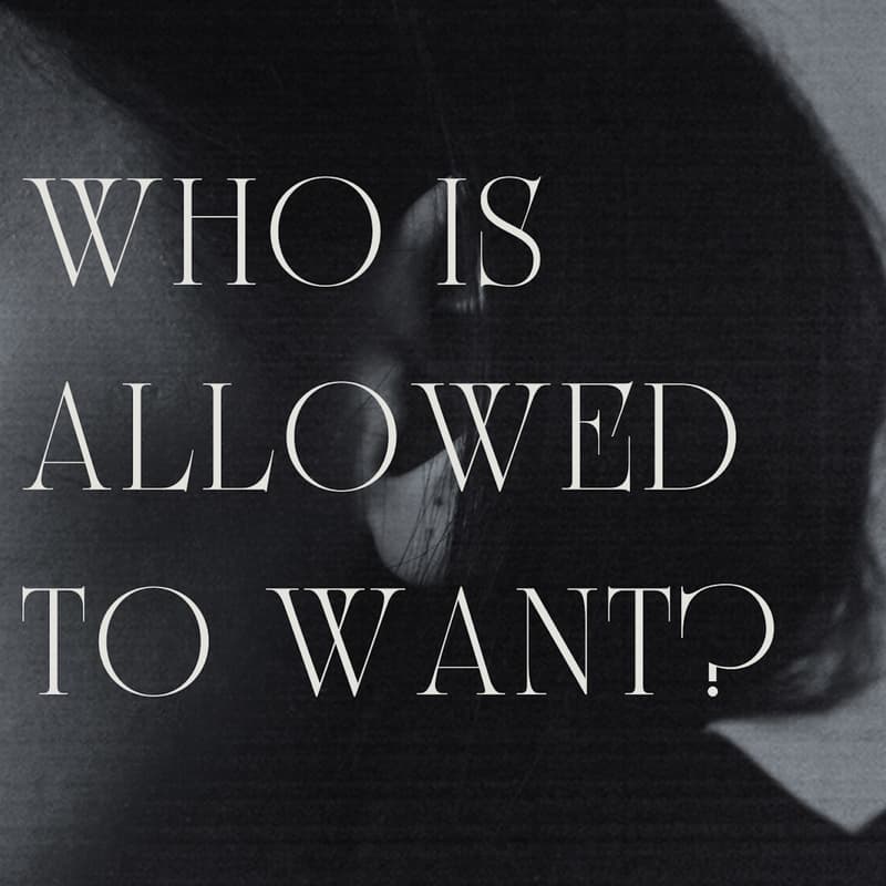 Cover Image for Who is allowed to want? | Open Loops, a modern academic salon