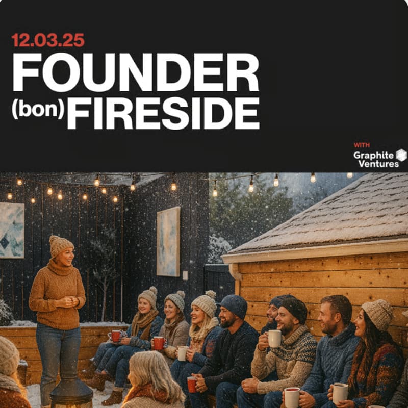 Cover Image for 🔥 Founders Fire with Graphite Ventures