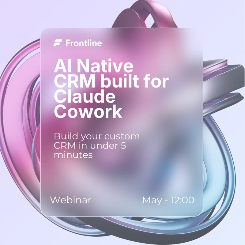 Cover Image for AI Native CRM built for Claude Cowork
