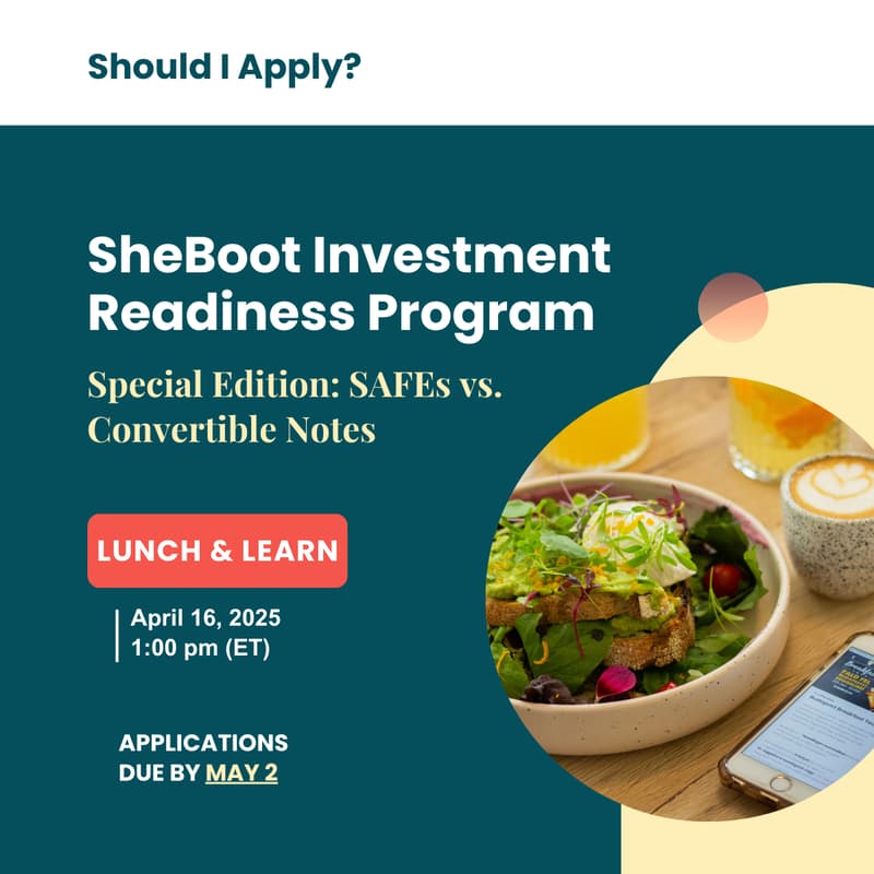 Cover Image for SheBoot Lunch & Learn SAFEs vs Convertible Notes