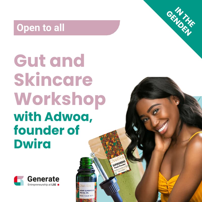 Cover Image for LSE Welcome Week: Gut and Skincare Workshop