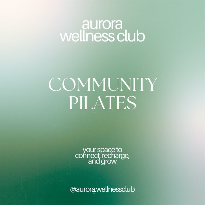 Cover Image for Pilates at Soul Studio | Aurora Wellness Club x Soov x Roots cafe!