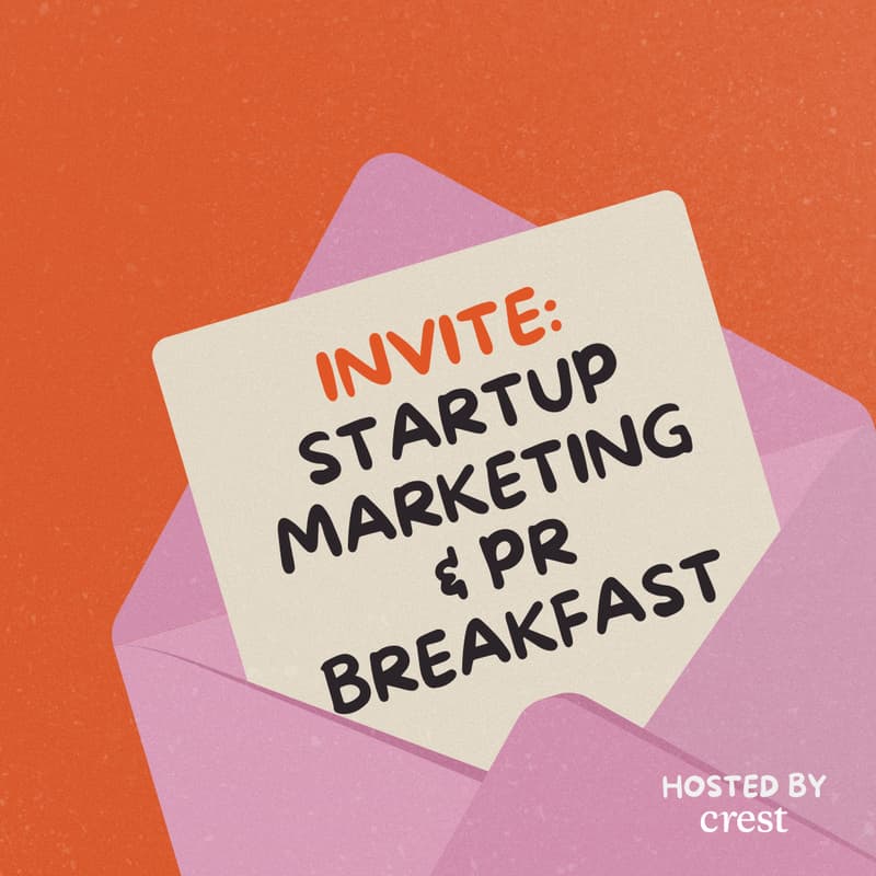 Cover Image for Startup Marketing & PR Breakfast