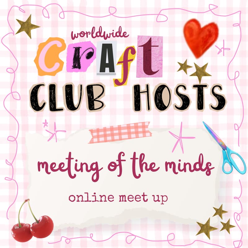 Cover Image for MARCH: worldwide craft club hosts: meeting of the minds