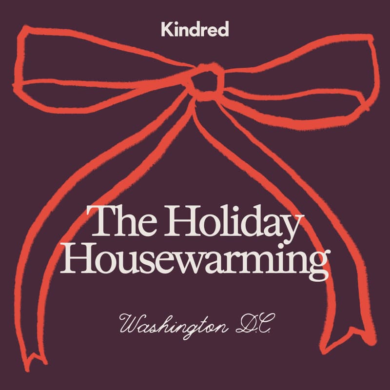 Cover Image for Kindred Washington, DC: December Holiday Gathering