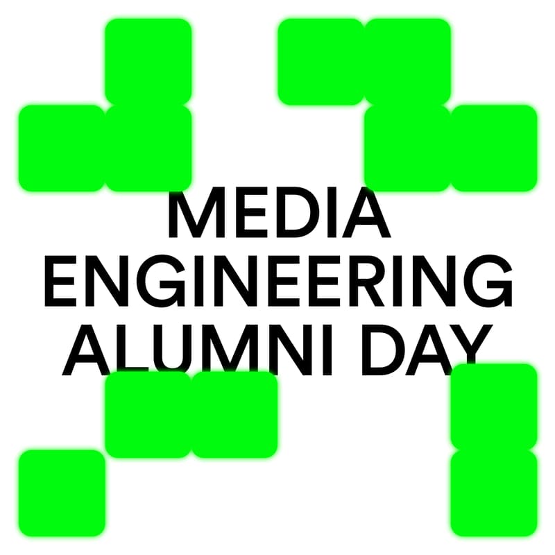 Cover Image for SAVE THE DATE: Media Engineering Alumni Day
