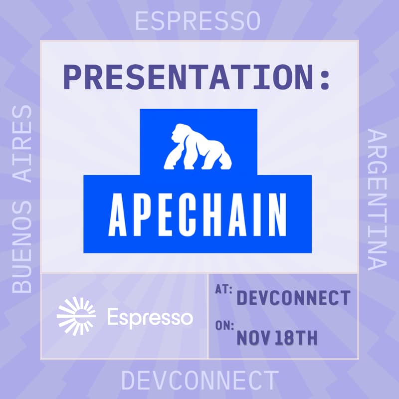 Cover Image for ApeChain Presentation @ Espresso Booth
