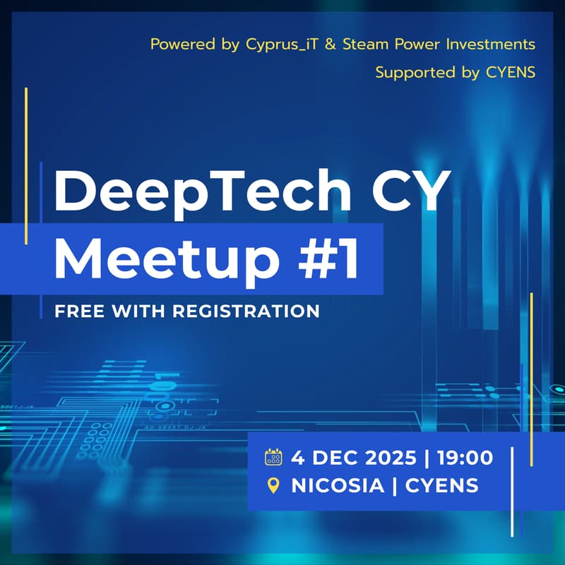 Cover Image for #1 DeepTech CY Meetup