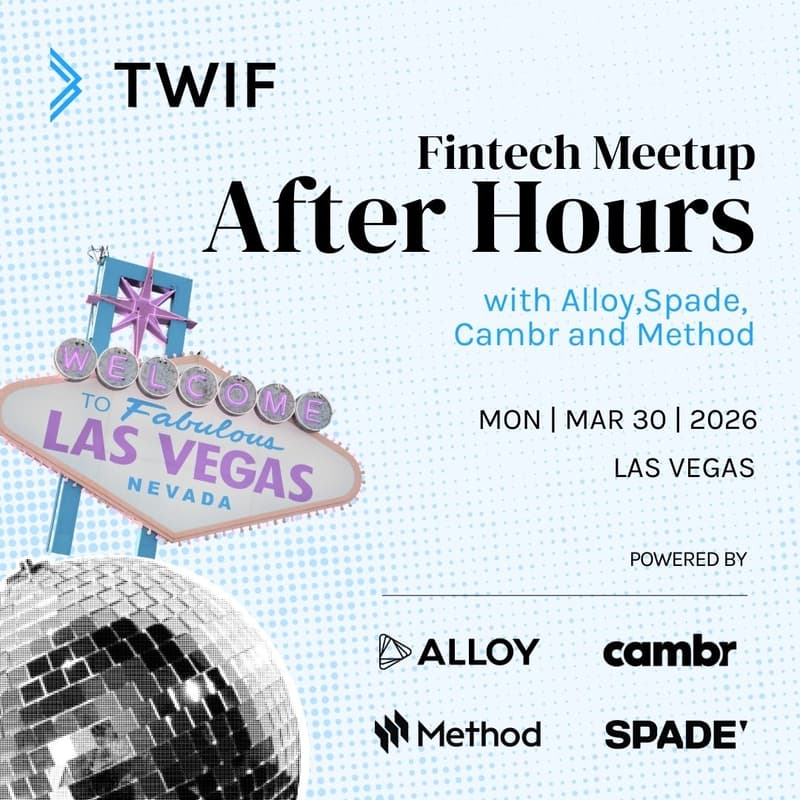 Cover Image for Fintech Meetup After Hours with TWIF, Alloy,Spade, Cambr and Method
