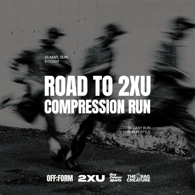 Cover Image for OFF:FORM | ROAD TO 2XU COMPRESSION RUN : 5K EASY RUN