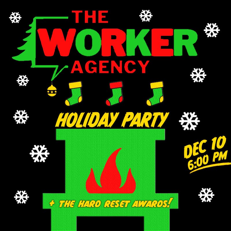 Cover Image for THE WORKER AGENCY HOLIDAY PARTY!