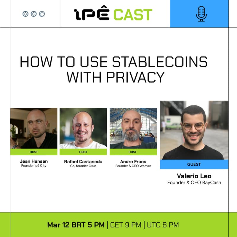Cover Image for IpêCast #6: How to use stablecoins with privacy