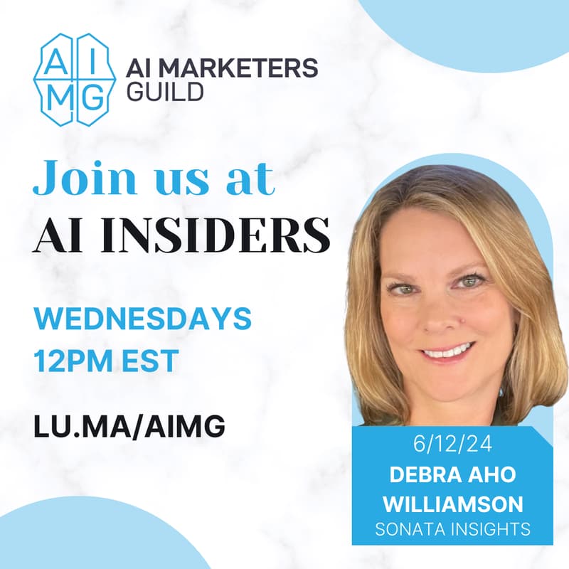 Cover Image for AI Insiders with Debra Aho Williamson, Sonata Insights