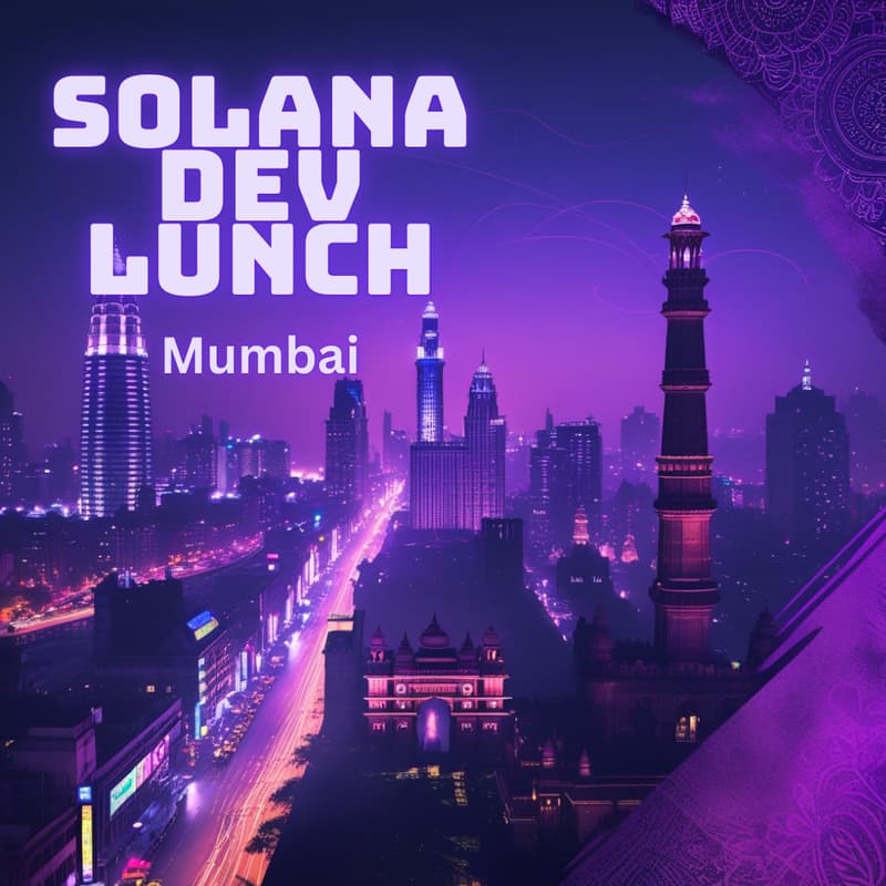 Cover Image for Superteam Dev Lunch Mumbai