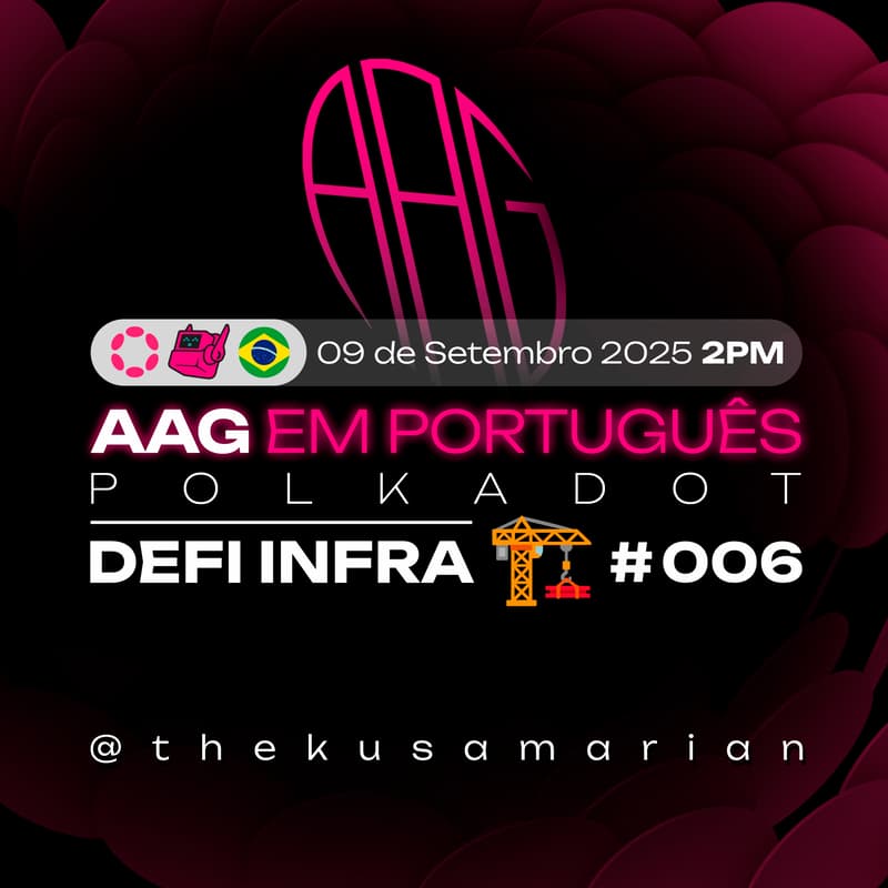 Cover Image for AAG em Português #006 – DeFi Infra 🏗️
