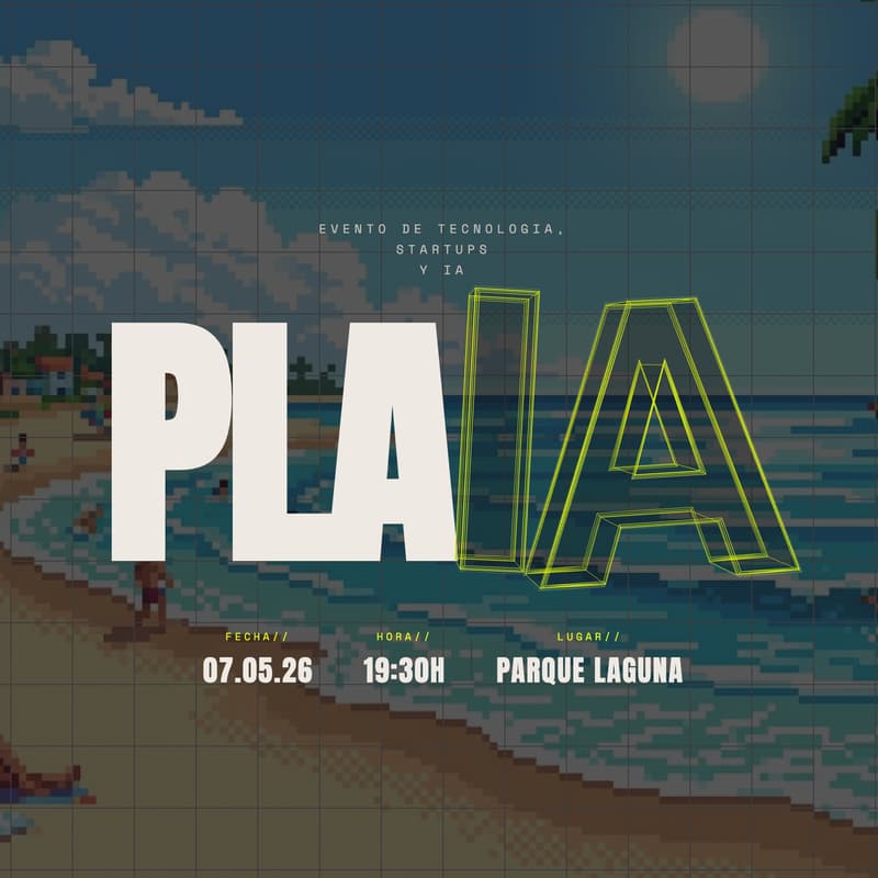 Cover Image for Plaia - Evento Tech en Zapallar