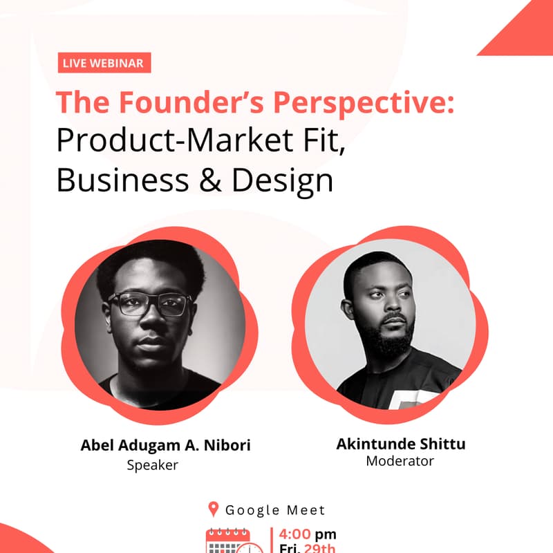 Cover Image for The Founder’s Perspective: Product-Market Fit, Business & Design