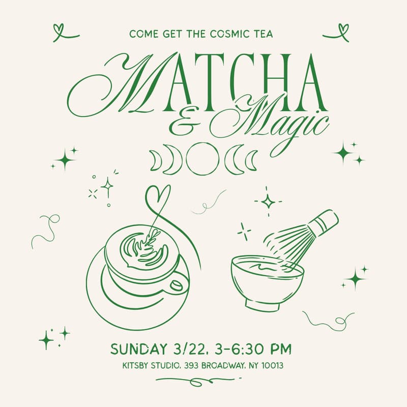Cover Image for Matcha & Magic: Come Get the Cosmic Tea