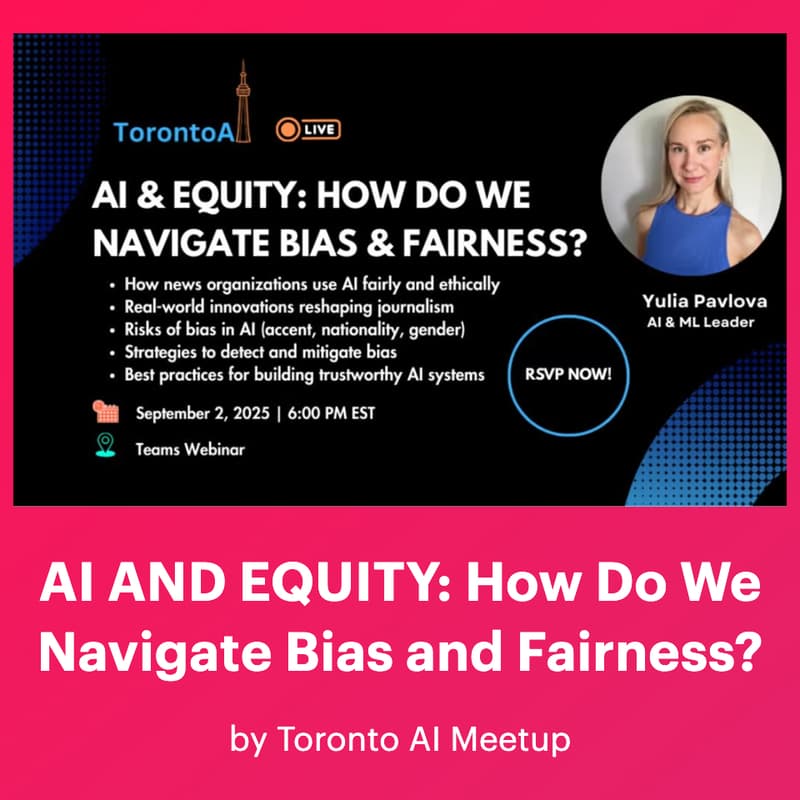 Cover Image for AI AND EQUITY: How Do We Navigate Bias and Fairness?