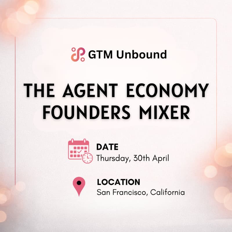 Cover Image for The Agent Economy - Founders Mixer