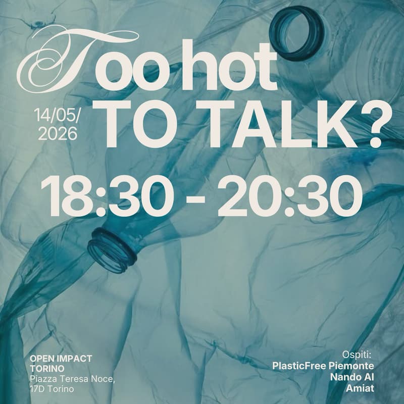 Cover Image for Gestione dei rifiuti: tra crisi ambientale e nuove opportunità di business (Too Hot To Talk)