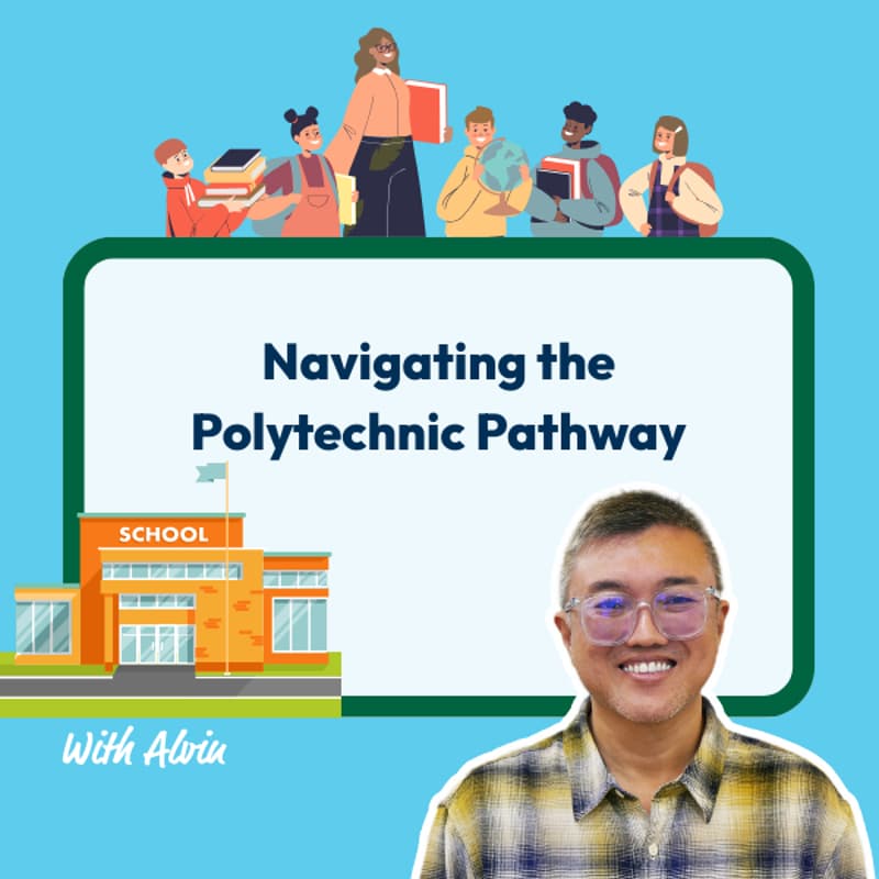 Cover Image for Navigating the Polytechnic Pathway | Mind Stretcher Co-Founder Alvin Kuek