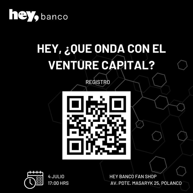 Cover Image for HEY, ¿QUE ONDA CON EL VENTURECAPITAL?