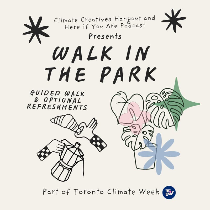 Cover Image for Climate Creatives Hangout: Walk in the Park