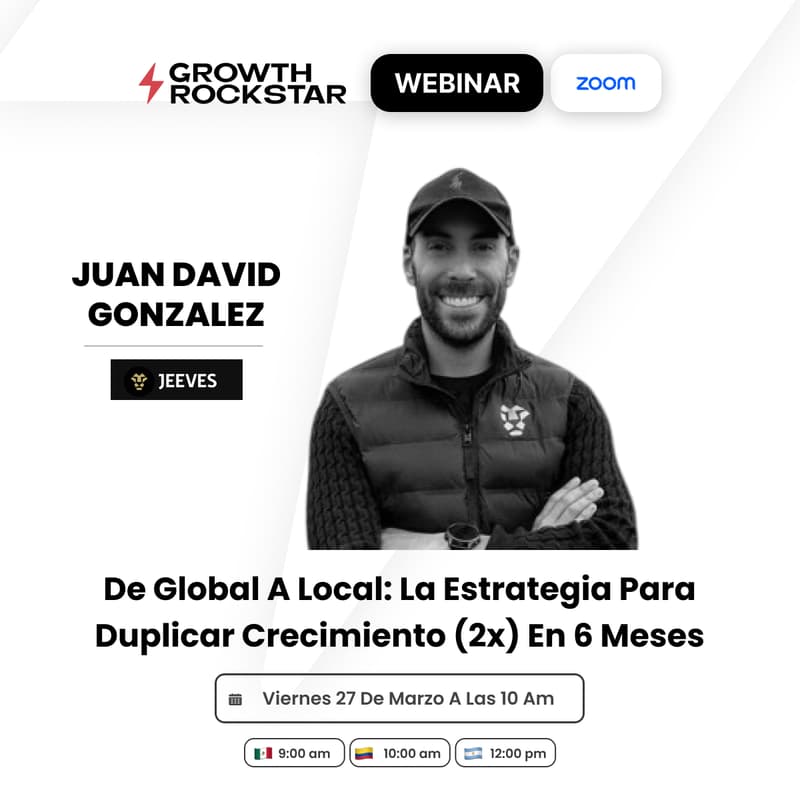 Cover Image for Juan David Gonzales (Growth @ Jeeves): De global a local - la estrategia para duplicar crecimiento (2x) en 6 meses