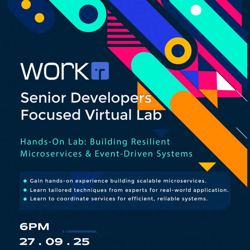 Cover Image for Senior Developers Virtual Lab: Building Resilient Microservices & Event-Driven Systems