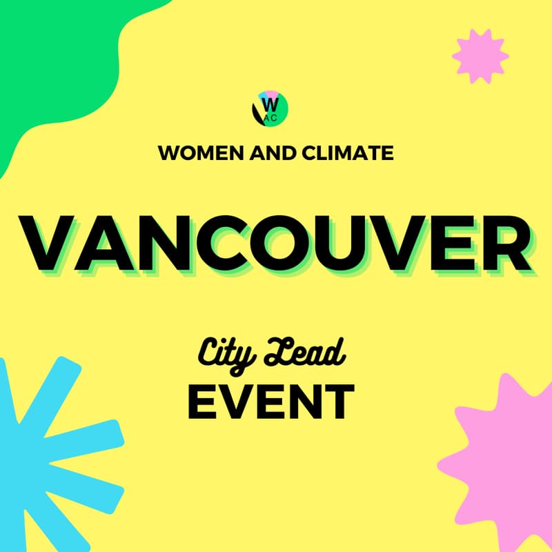 Cover Image for ✨💛 Vancouver Women and Climate Dinner | November 7, 2024