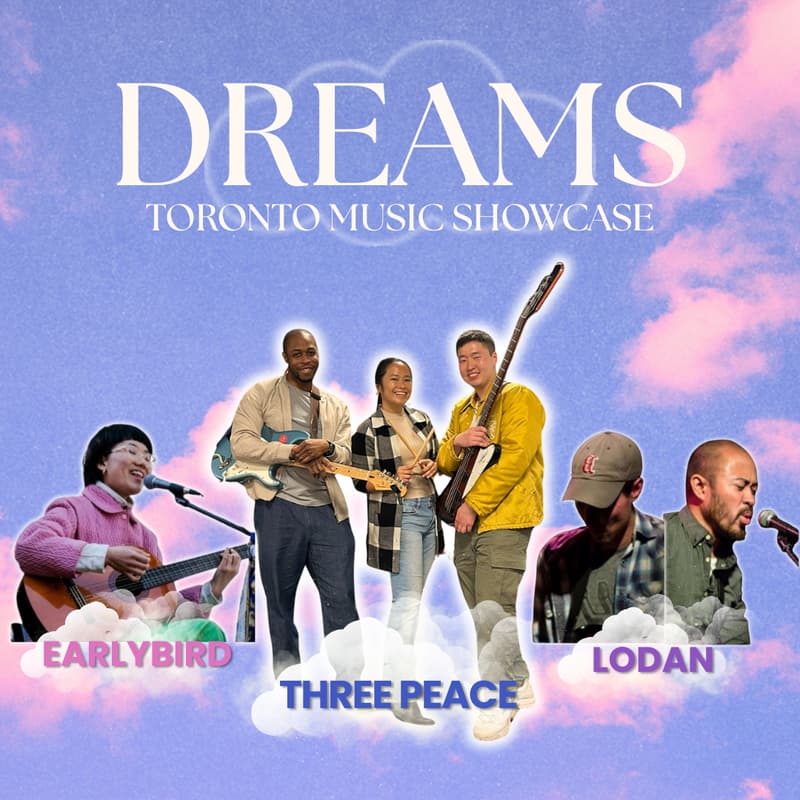 Cover Image for DREAMS ☁ Toronto Music Showcase