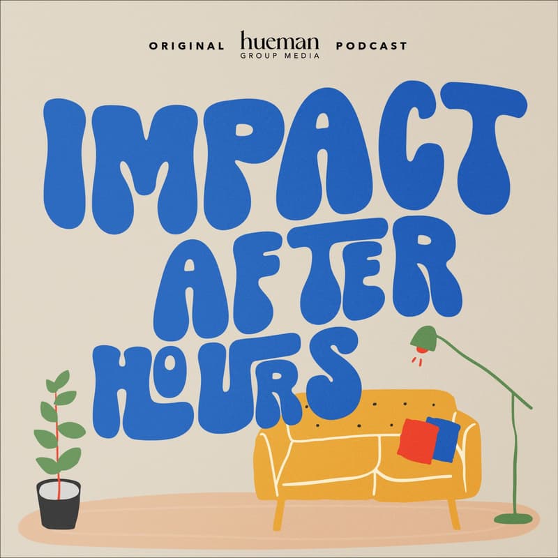 Cover Image for Idealist X Impact After Hours