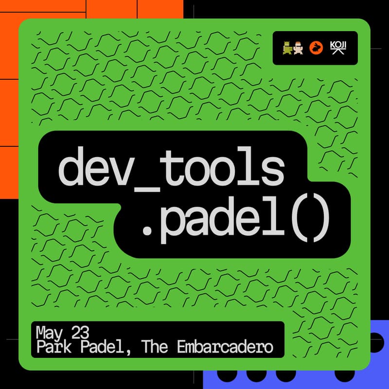 Cover Image for dev_tools.padel() — VC and devtool founder community event