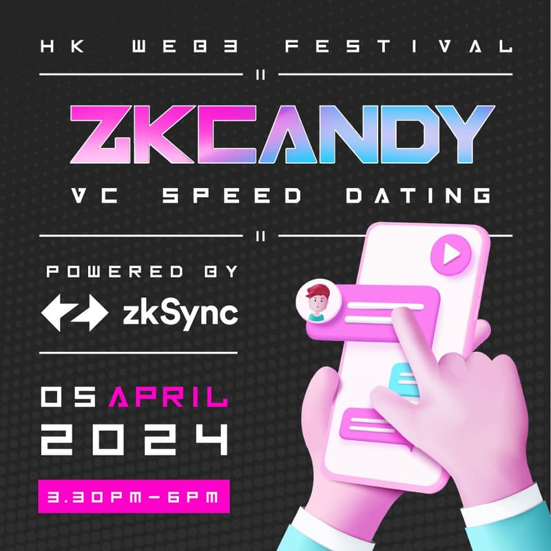 Cover Image for zkCandy VC Speed Dating | Hong Kong