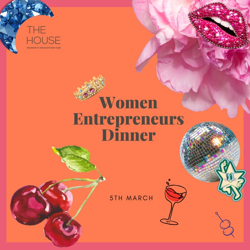 Cover Image for Women Entrepreneurs Dinner 🍒