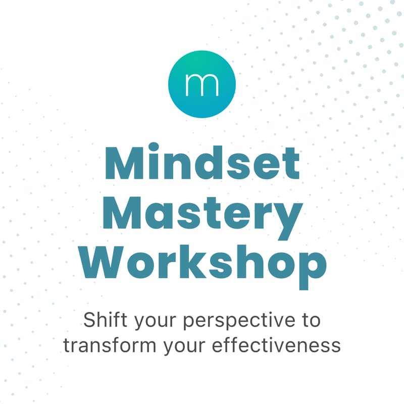 Cover Image for Mindset Mastery Workshop