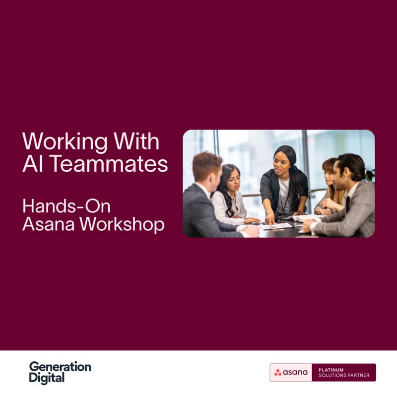 Cover Image for Working With AI Teammates - Hands-On Asana Workshop