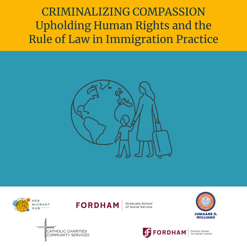 Cover Image for Criminalizing Compassion: Upholding Human Rights and the Rule of Law in Immigration Practice