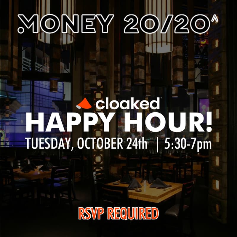 Cover Image for Cloaked Happy Hour @ Money20/20!